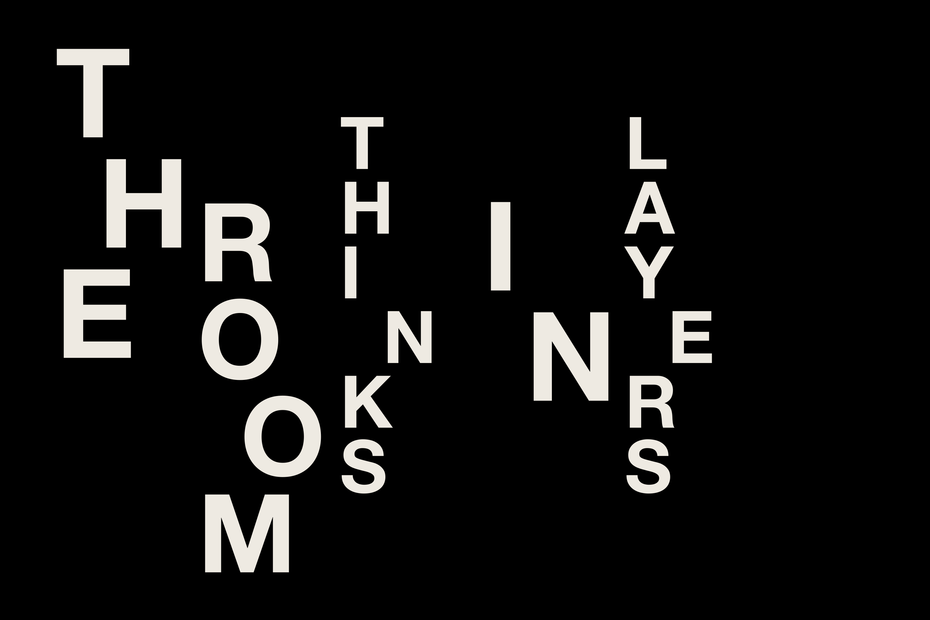 White typography on black reading “The room thinks in layers.”